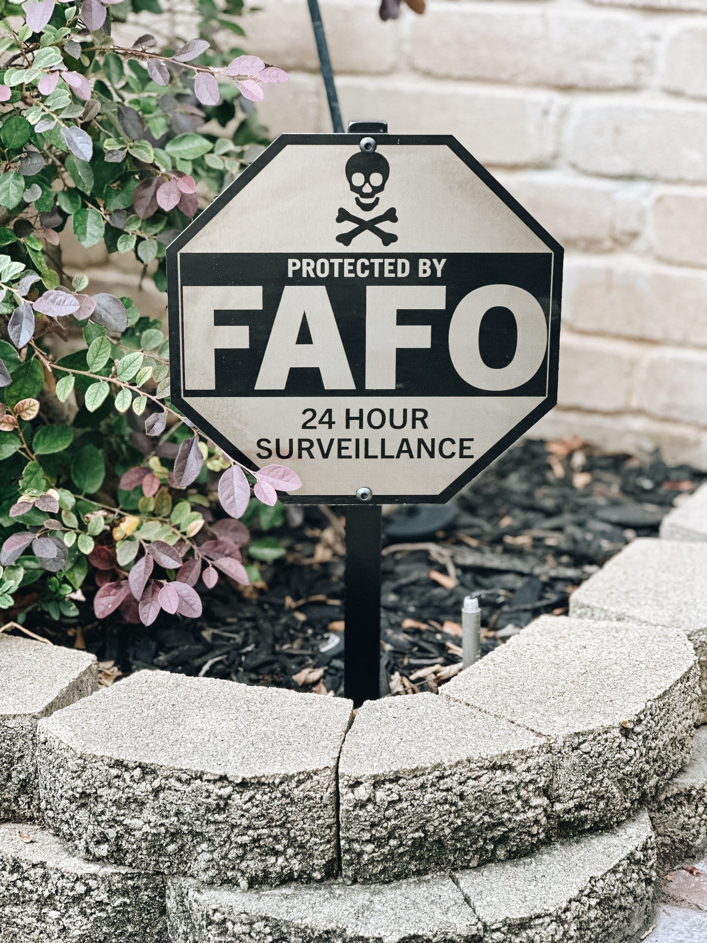 Fuck Around And Find Out Security Yard Sign Octagon